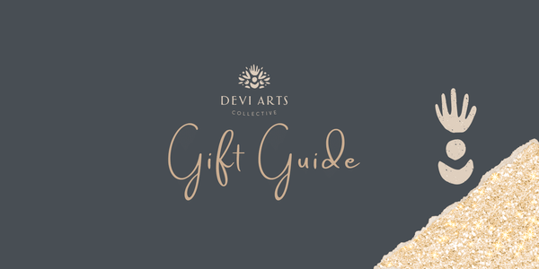 Devi Arts Collective Gift Guide Blog 